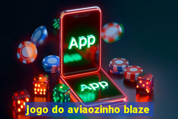 jogo do aviaozinho blaze