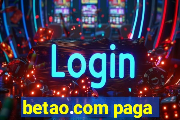 betao.com paga