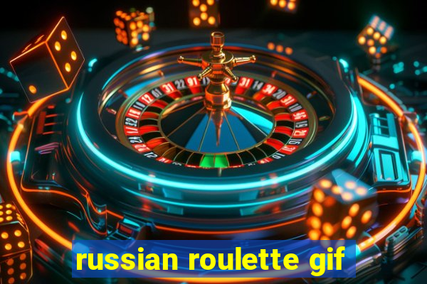 russian roulette gif