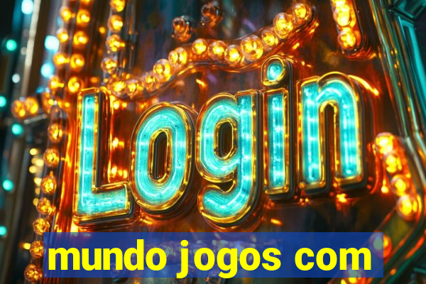 mundo jogos com