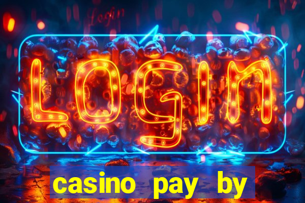 casino pay by mobile bill