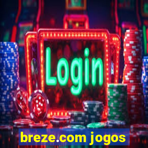 breze.com jogos