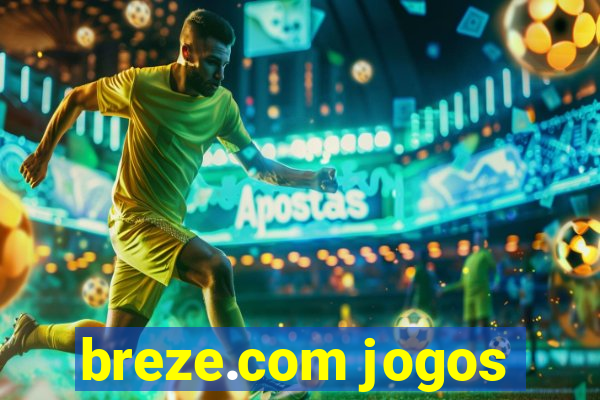 breze.com jogos