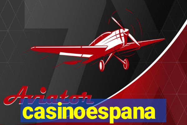 casinoespana