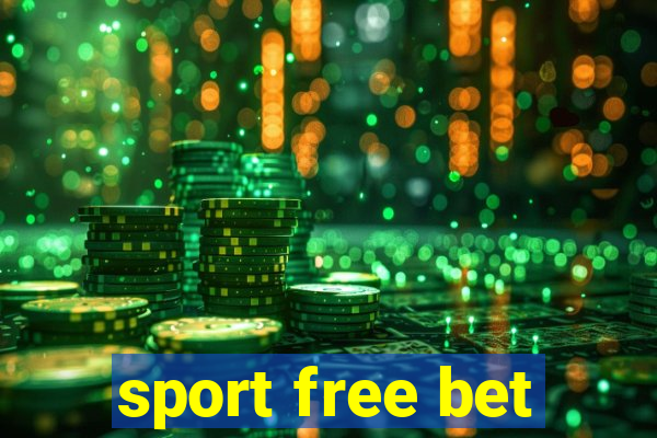 sport free bet