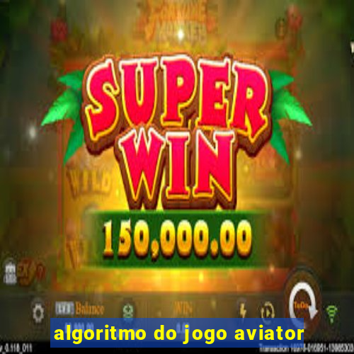 algoritmo do jogo aviator