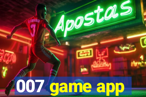 007 game app