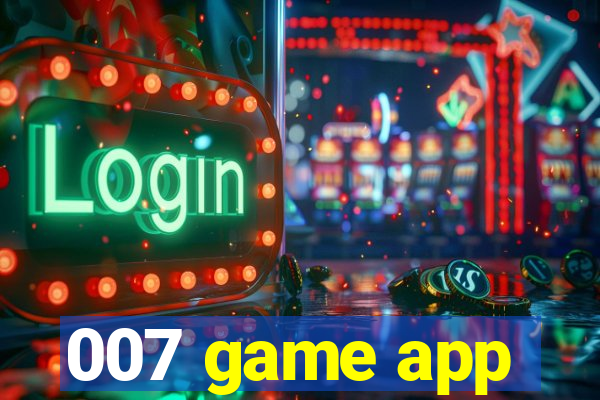 007 game app