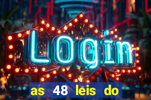 as 48 leis do poder pdf 752 páginas