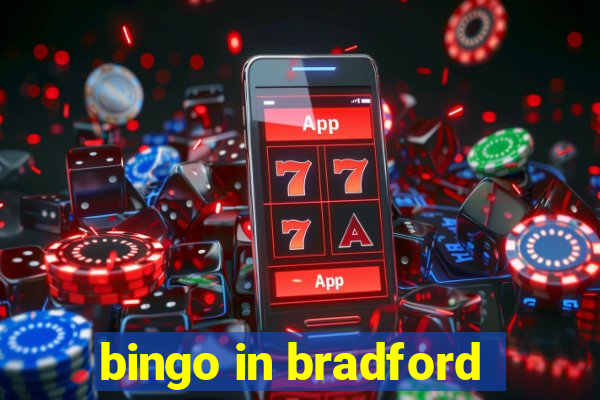 bingo in bradford