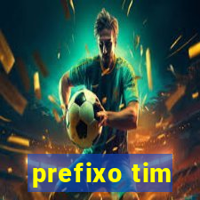 prefixo tim