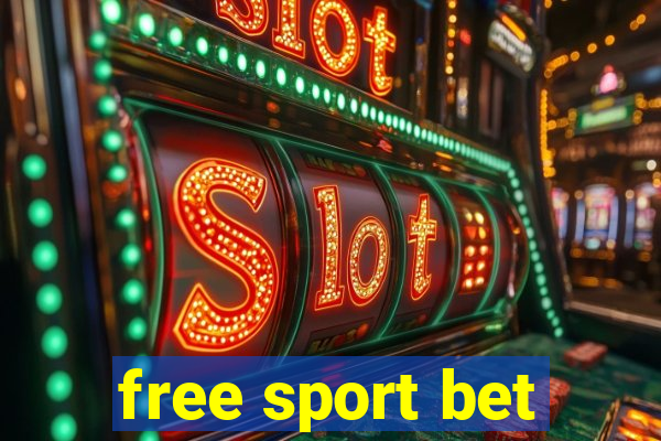 free sport bet