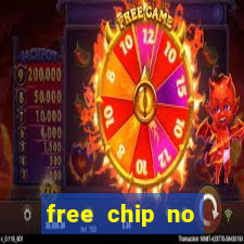 free chip no deposit casino