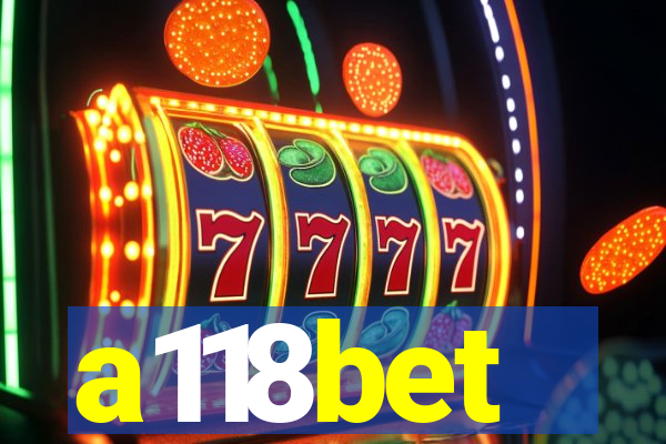 a118bet