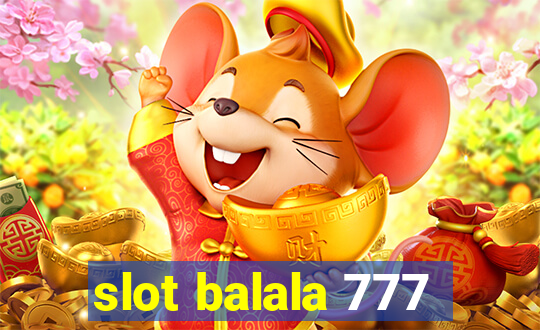 slot balala 777