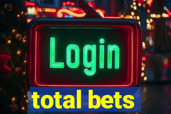 total bets