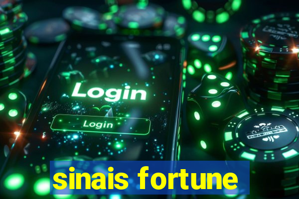 sinais fortune