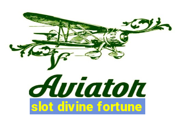 slot divine fortune