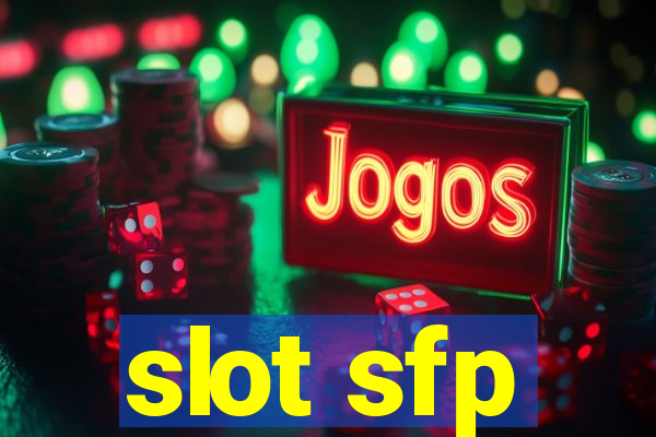 slot sfp