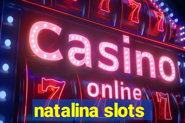 natalina slots