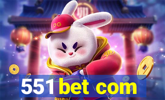 551 bet com