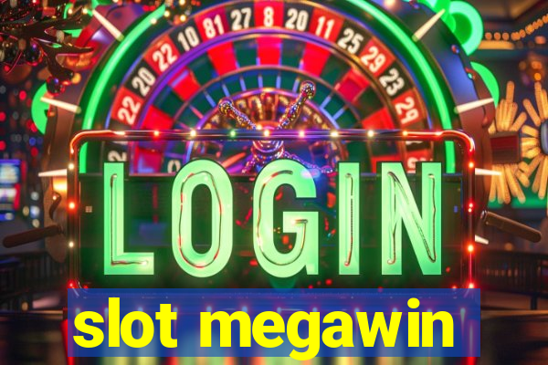 slot megawin