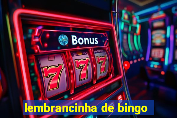 lembrancinha de bingo