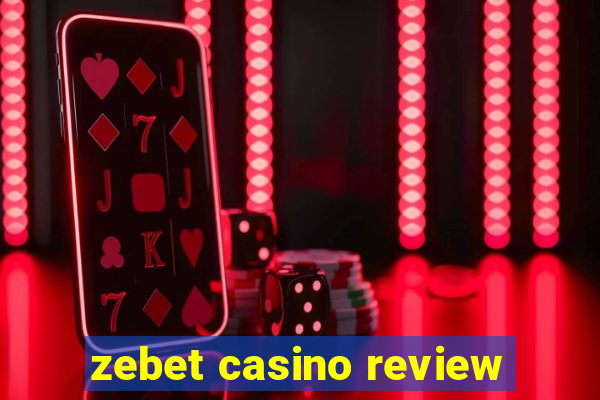 zebet casino review