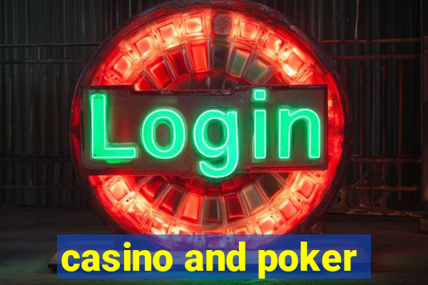 casino and poker