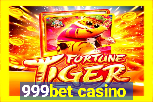 999bet casino