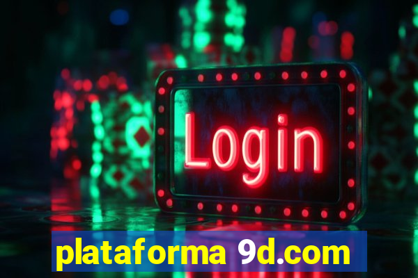 plataforma 9d.com