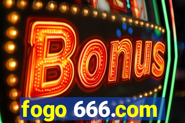 fogo 666.com