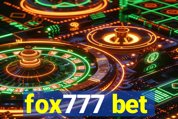 fox777 bet