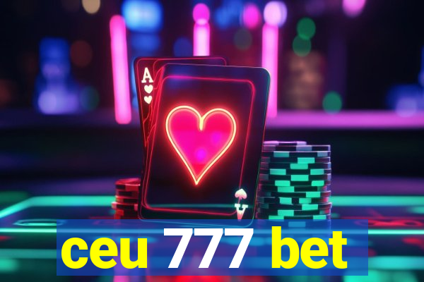 ceu 777 bet