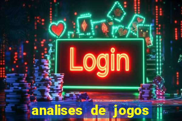 analises de jogos de futebol