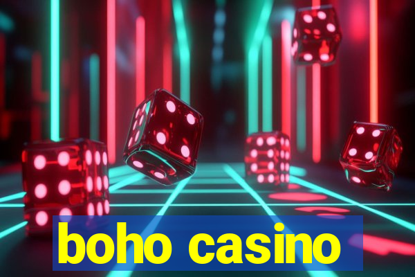 boho casino