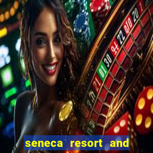 seneca resort and casino niagara falls