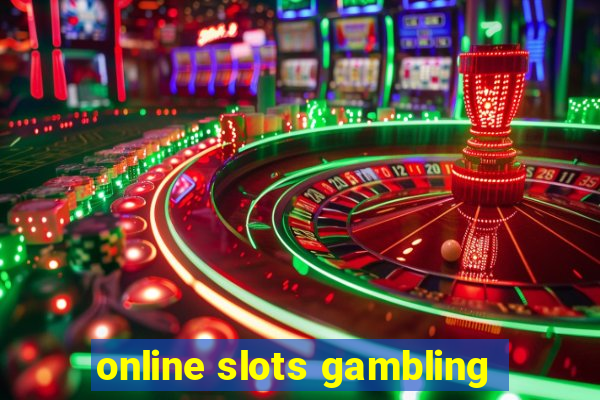 online slots gambling