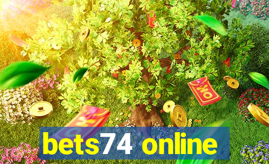 bets74 online