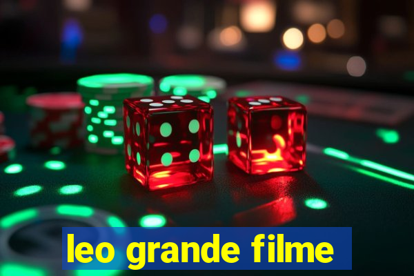 leo grande filme