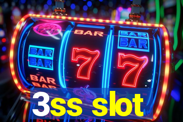 3ss slot