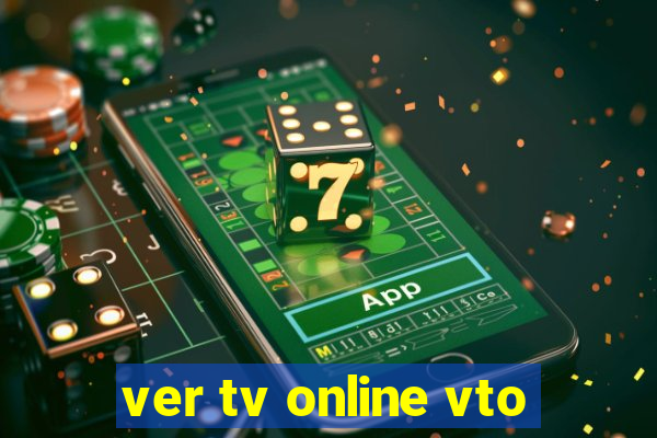 ver tv online vto