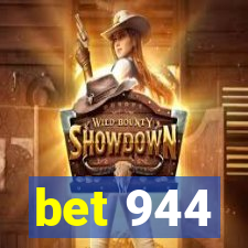 bet 944