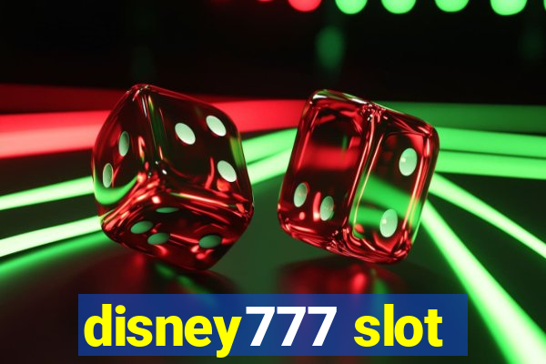 disney777 slot