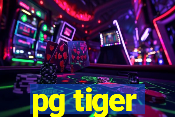 pg tiger