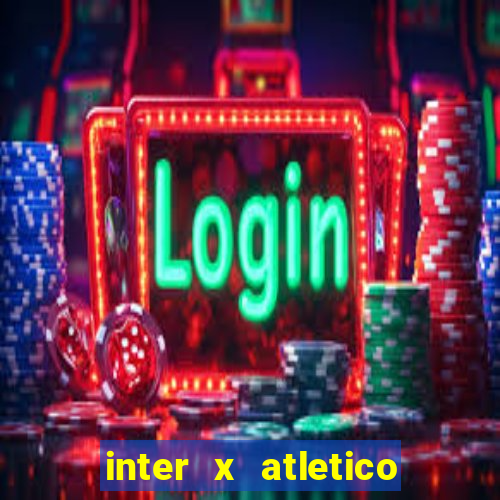 inter x atletico mg palpite