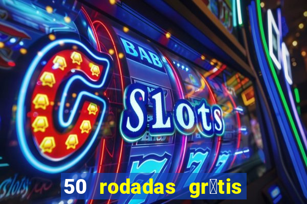 50 rodadas gr谩tis no cadastro