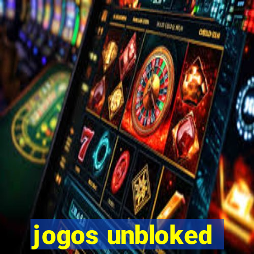 jogos unbloked