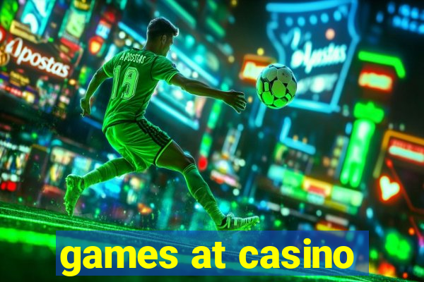 games at casino