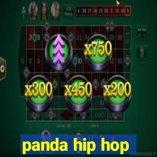 panda hip hop